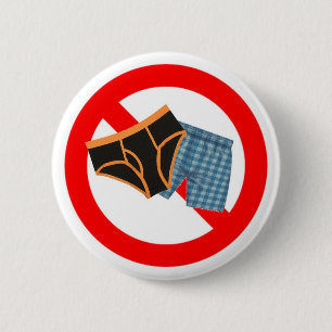 Geen ondergoed ronde button 5,7 cm