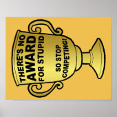 Geen onderscheiding voor het stomme Funny Poster S (Voorkant)