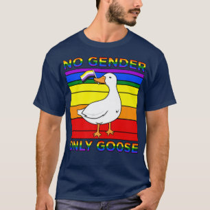 Geen ondersteuning voor alleen geslacht Goose Gay T-shirt