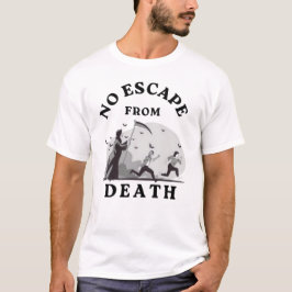 GEEN ontsnapping aan de dood vrouwen mannen 2025 C T-shirt