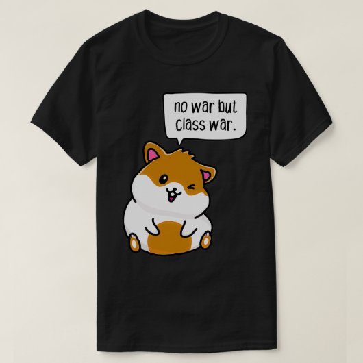 geen oorlog , maar klassenoorlog t-shirt (Design voorkant)