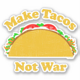 Geen oorlog voor Tacos Sticker