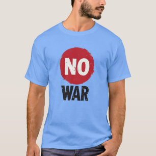 Geen oorlog - Wereldwijd protest voor vrede T-shirt
