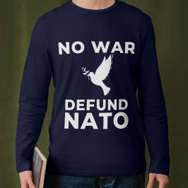 Geen oorlogsdefensie NAVO T-shirt