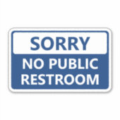Geen openbaar toilet aanwezig bordje sticker (Voorkant)