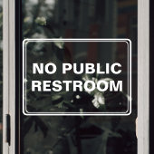 Geen Openbaar Toilet Bedrijf Raamsticker