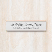 "Geen openbare toegang, gelieve" te ondertekenen Deurbordje (Voorkant)