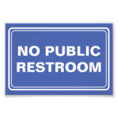 Geen openbare toiletten foto afdruk (Voorkant)