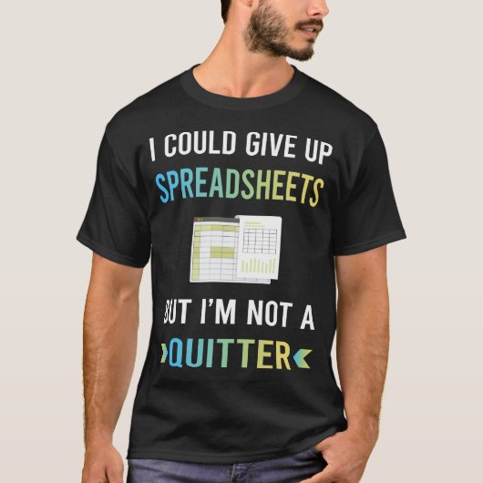 Geen Opgeef Spreadsheet Spreadsheets T-shirt (Voorkant)