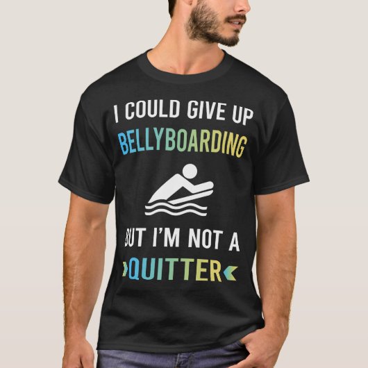 Geen opgever Bellyboarding T-shirt (Voorkant)