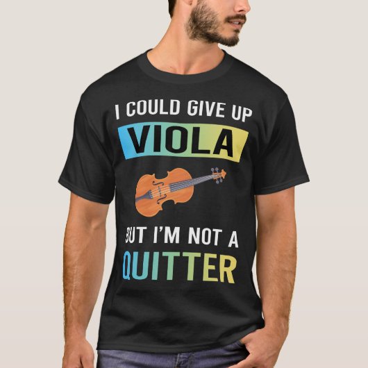 Geen opgever Viola altviolist T-shirt (Voorkant)