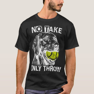 Geen Oppakken Alleen Weggooien Grappige Tennisbal T-shirt