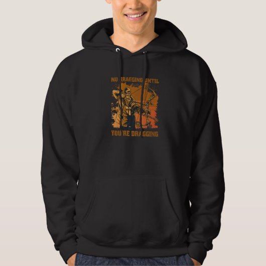 Geen opscheppen totdat slepen boogschieten compoun hoodie (Voorkant)