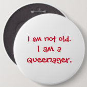 Geen Oude Queenager Ronde Button 6,0 Cm (Voorkant /achterkant)