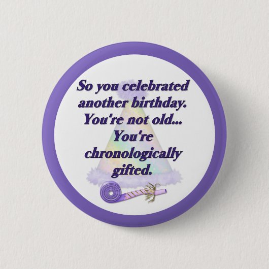 Geen oude verjaardag ronde button 5,7 cm (Voorkant)