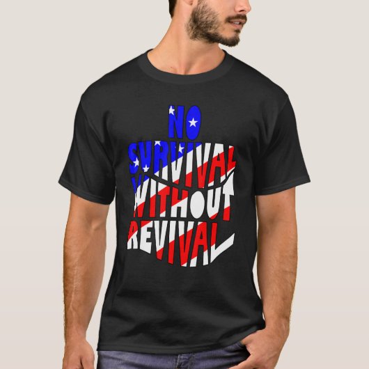Geen overleving zonder revisie Repent American Chr T-shirt (Voorkant)
