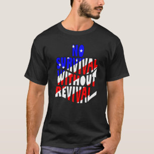 Geen overleving zonder revisie Repent American Chr T-shirt