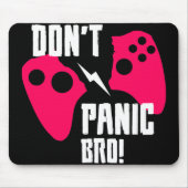 Geen paniek bij het gamen muismat (Voorkant)