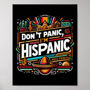 Geen paniek Ik ben Spaans Grappig Mexicaans Sombre Poster