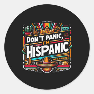 Geen paniek Ik ben Spaans Grappig Mexicaans Sombre Ronde Sticker