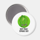 Geen paniek Romaine Calm Grappige Veggie Pun Magneet (Voorkant / Achterkant)