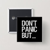 Geen paniek vierkante button 5,1 cm (Voorkant /achterkant)