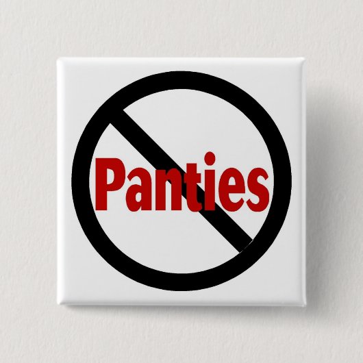 Geen panties vierkante button 5,1 cm (Voorkant)