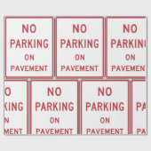 Geen parkeergelegenheid op het waarschuwingsbord v cadeaupapier (Vlak)
