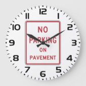 Geen parkeergelegenheid op het waarschuwingsbord v grote klok (Voorkant)