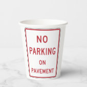 Geen parkeergelegenheid op het waarschuwingsbord v papieren bekers (Voorkant)