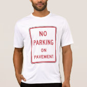 Geen parkeergelegenheid op het waarschuwingsbord v t-shirt (Voorkant)