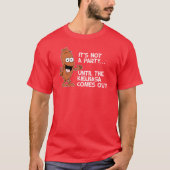 Geen partij tot Kielbasa komt T-shirt (Voorkant)