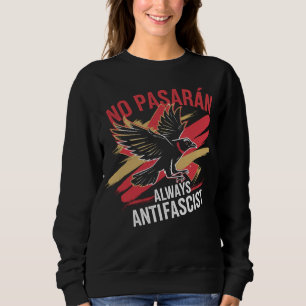 Geen pasaraans antifascistisch politiek activisme trui