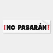 Geen Pasaran. Bumpersticker (Voorkant)
