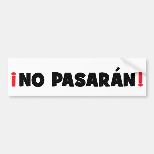 Geen Pasaran. Bumpersticker (Voorkant)