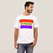 Geen pasarán. t-shirt (Voorkant volledig)