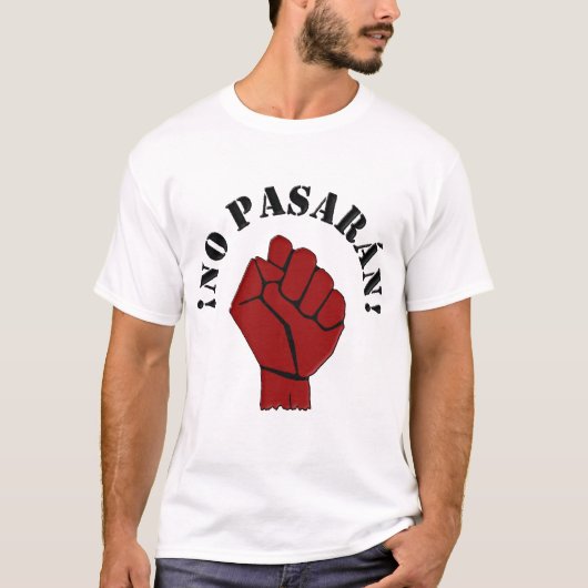 GEEN PASARAN T-SHIRT (Voorkant)