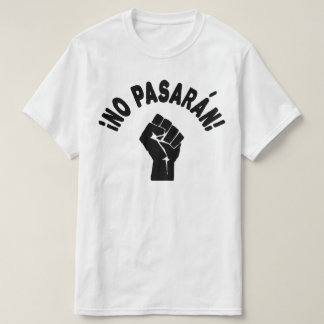 Geen Pasaran - zij gaan niet over T-shirt