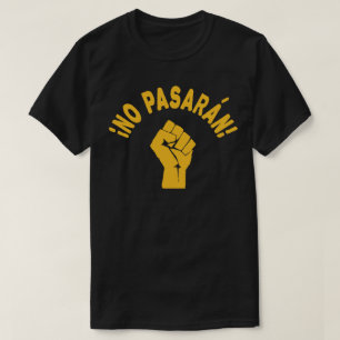 Geen Pasaran - zij gaan niet over T-shirt