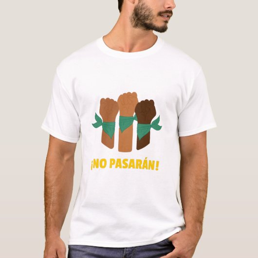 geen pasaranaalsteun t-shirt (Voorkant)