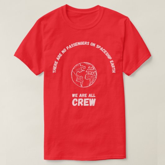 Geen passagiers We zijn allemaal bemanning 1 T-shirt (Design voorkant)