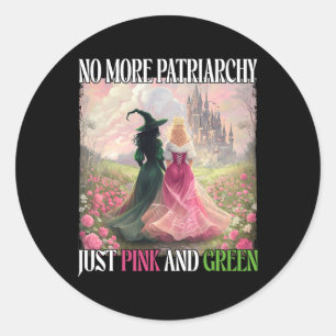 Geen patriarchaat meer, alleen roze groene heks Ha Ronde Sticker