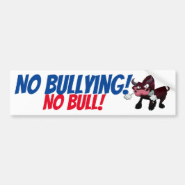 Geen pesten! GEEN BULL! Bus Stap Sign. Bumpersticker