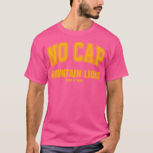 Geen Pet om het echt te houden T-shirt