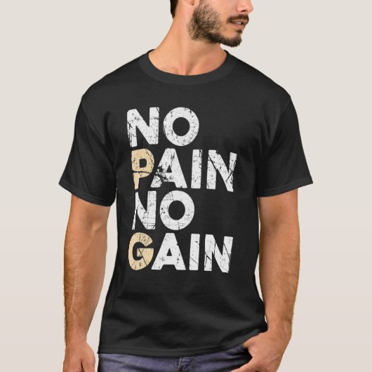 Geen Pijn Geen Gain Mannen Vrouwen Bodybuilding Wo T-shirt (Voorkant)