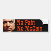 Geen pijn, geen McCain Bumpersticker (Voorkant)