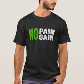 Geen pijn, geen pijn, Gym, fitness T-shirt (Voorkant)
