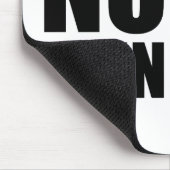 Geen pijn geen pijn muismat (Hoek)