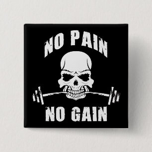 Geen pijn Geen pijn - schedel en barbel - Motivati Vierkante Button 5,1 Cm
