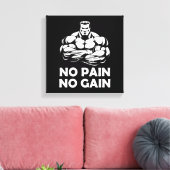 Geen pijn geen toename canvas afdruk (Insitu (Woonkamer))